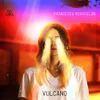 About Vulcano-Radio Edit Song