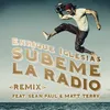 About SUBEME LA RADIO REMIX Song