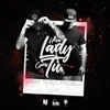 About Una Lady Como Tú (Remix) Song