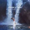 About Young and Free Song