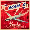 Basta! VnG Remix