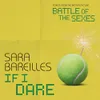 About If I Dare from Battle of the Sexes Song