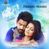 About Thaaru Maara (From "Vidhi Madhi Ultaa") Song