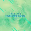 About Young Dumb & Broke (The ShareSpace Australia 2017) Song