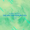 About The Way You Make Me Feel (The ShareSpace Australia 2017) Song