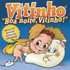 Boa Noite Vitinho 1 Versão Caixinha de Música