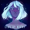 About Live At Night Song