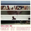 About Get It Right Song