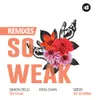 So Weak-King CAAN Bass House Remix