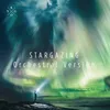 About Stargazing Orchestral Version Song