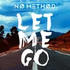 Let Me Go-Mert Hakan & Ilkay Sencan Remix