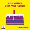 Viel Glück und viel Segen