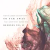 So Far Away (Osrin Remix)