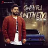 Gehri Anthem