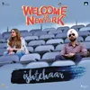 About Ishtehaar (From "Welcome to NewYork") Song