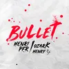 About Bullet Song