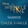 About Warrior (from A Wrinkle in Time) Song
