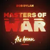 About Masters of War-The Avener Rework Song