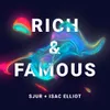 About Rich & Famous (with Isac Elliot) Song