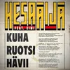 About Kuha Ruotsi hävii Song