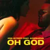 About Oh God Song