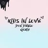 About Kids in Love Don Diablo Remix Song