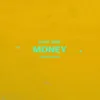 About Money (Bedroom Mix) Song