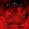 About El Clavo (Remix) Song