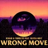 About Wrong Move Song