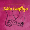 About Sólo Contigo Song