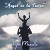 About Ángel en la Tierra Song