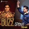 About Buzz-DJ Yogii Remix Song