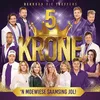 Krone 5 Finale Medley