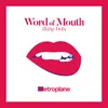 About Word of Mouth-Bahp Dub Song