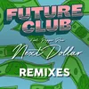 Next Dollar-Tulecco Remix