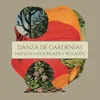 Danza de Gardenias Versión Acústica