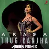 About Thug Ranjha DJ A.Sen Remix Song