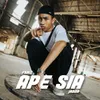 About Ape Sia Song