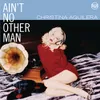 Ain't No Other Man (Shape: UK Classica Mix)