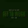 About Off to Work Song