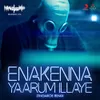 About Enakenna Yaarum Illaye Zingaroe Remix Song