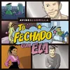 About Tô Fechado com Ela Song