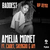 About Baddest (VIP Remix) Song