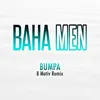 About Bumpa (B Motiv Remix) Song