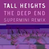 About The Deep End-Supermini Remix Song
