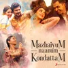 Kondattam (From "Manithan")