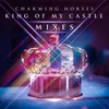 King of My Castle (Extended Mix)