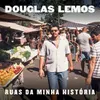 About Ruas da Minha História Song