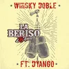 About Whisky Doble Song
