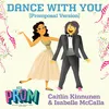 Dance with You (Promposal Version)